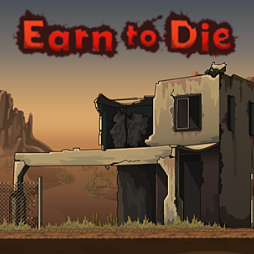 Earn To Die